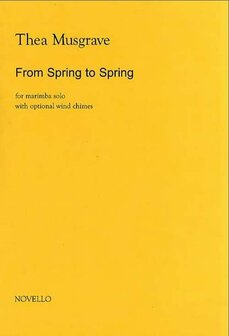 Musgrave: From Spring To Spring for Solo Marimba (Boek)