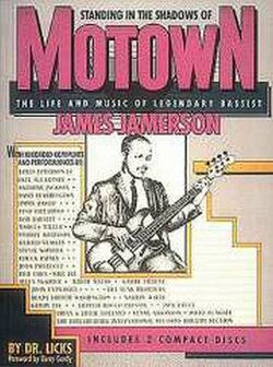 Standing In The Shadows Of Motown: Life And Music Of Legendary Bassist James Jamerson (Book/Audio)