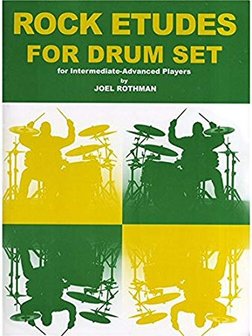 Joel Rothman: Rock Etudes For Drum Set (Book)