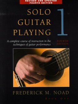 Frederick Noad: Solo Guitar Playing Volume 1 - Fourth Edition (Book)