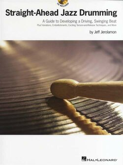 Jeff Jerolamon: Straight-Ahead Jazz Drumming (Book/CD)