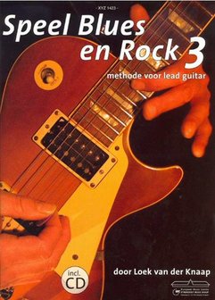 Speel Blues &amp; Rock Deel 3 - Loek van der Knaap (Boek/CD)