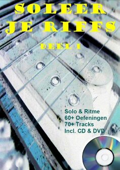 Soleer je Riffs Deel 1 (Boek/CD/DVD)