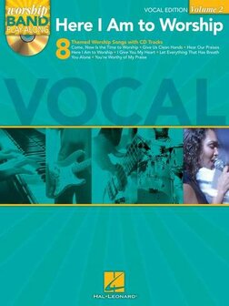 Worship Band Playalong Volume 2: Here I Am To Worship - Vocal Edition (Book/CD)