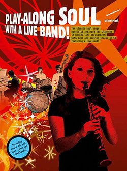 Play-Along Soul With A Live Band! - Klarinet (Boek/CD)