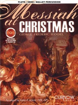 Messiah at Christmas - Marimba / Xylofoon / Klokkenspel / Dwarsfluit / Hobo / Viool (Boek/CD)