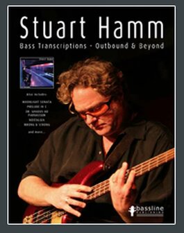 Stuart Hamm Bass Transcriptions - Outbound &amp; Beyond (Book)