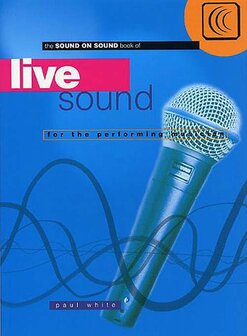 Live Sound For The Performing Musician (Book)