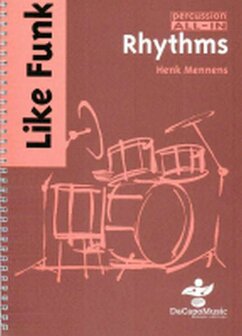 Percussion All-In Like Funk Rhythms (Boek)