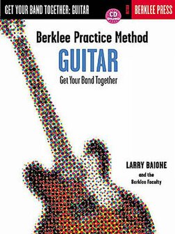 Berklee Practice Method: Get Your Band Together, Guitar (Book/CD)