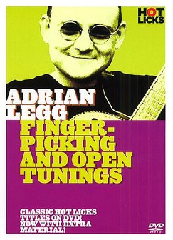 Hot Licks: Adrian Legg - Fingerpicking and Open Tunings (DVD/Booklet)