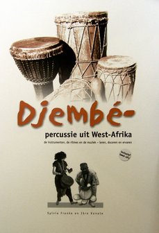 Djemb&eacute;-percussie uit West-Afrika (Boek/2 CD)
