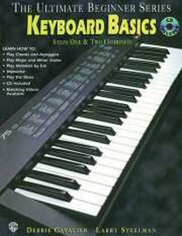 The Ultimate Beginner Series: Keyboard Basics Steps One &amp; Two Combined (Book/CD)