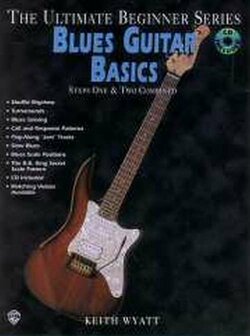 The Ultimate Beginner Series: Blues Guitar Basics Steps One &amp; Two Combined (Book/CD)