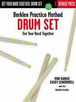Berklee Practice Method: Get Your Band Together, Drums (Book/CD)