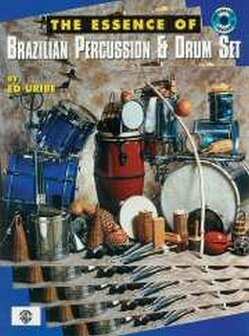 The Essence Of Brazilian Percussion And Drum Set (Book/CD)