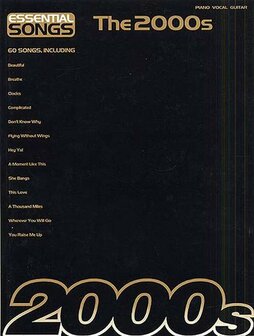 Essential Songs - The 2000s - Piano-Vocal-Guitar - Boek