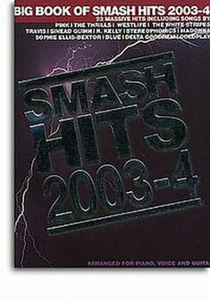 Big Book Of Smash Hits 2003 - 4 - Piano-Zang-Gitaar - Book