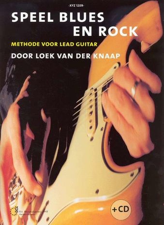 Speel Blues & Rock Deel 1 - Loek van der Knaap (Boek/CD)