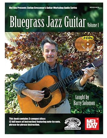 Bluegrass Jazz Guitar - Volume 1 (Book/3 CD)