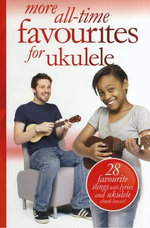 More All-Time Favourites For Ukulele (Akkoordenboek, 17x25cm)