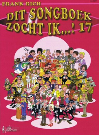 Frank Rich: Dit Songboek Zocht Ik...! Deel 17 (Boek)