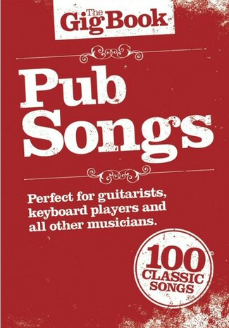 The Gig Book: Pub Songs (Book) (21x15cm)