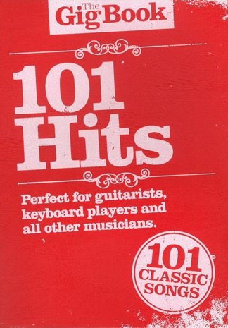 The Gig Book: 101 Hits (Book) (21x15cm)