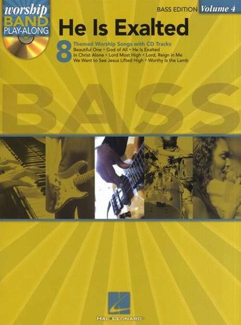 Worship Band Play-Along Volume 4: He Is Exalted - Bass Edition (Book/CD)