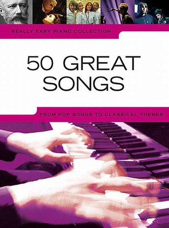 Really Easy Piano Collection: 50 Great Songs (Book)