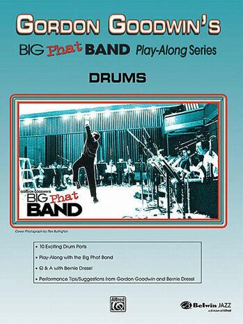 Gordon Goodwin's Big Phat Band Play Along Series: Drums (Book/CD)