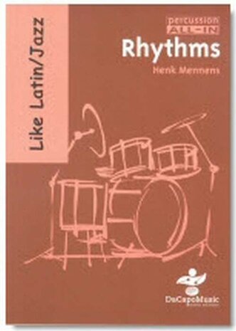 Percussion All-In Like Latin / Jazz Rhythms (Boek)