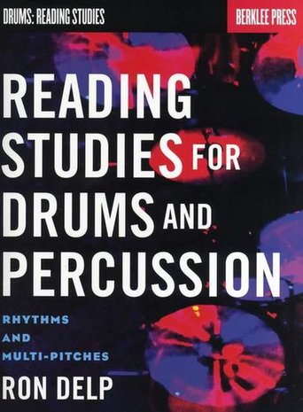 Berklee Press: Ron Delp- Reading Studies For Drums And Percussion - Rhythms And Multi-Pitches (Book)