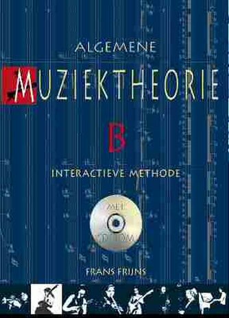Algemene Muziektheorie B (Boek/CD-rom)