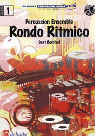 Rondo Ritmico - Percussion Series, Gert Bomhof (Partituur + Partijen)