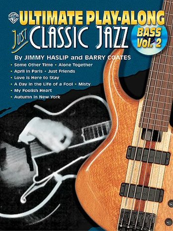 Ultimate Play Along: Just Classic Jazz, Bass Vol. 2 (Book/CD)