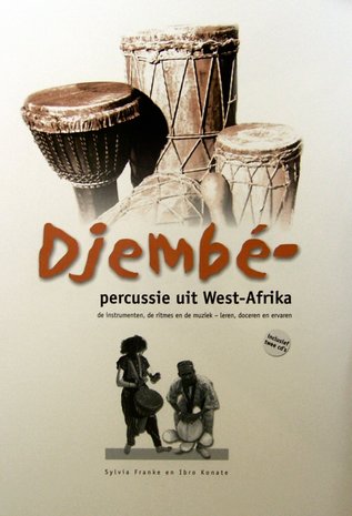 Djembé-percussie uit West-Afrika (Boek/2 CD)