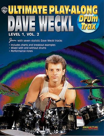 Dave Weckl: Ultimate Playalong Drum-Trax 1, Volume 2 (Book/CD)