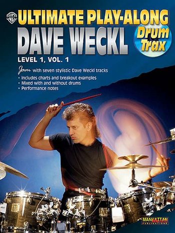 Dave Weckl: Ultimate Playalong Drum-Trax 1, Volume 1 (Book/CD)