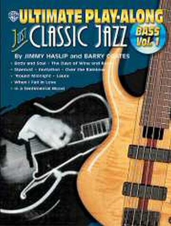 Ultimate Play Along: Just Classic Jazz, Bass Vol. 1 (Book/CD)