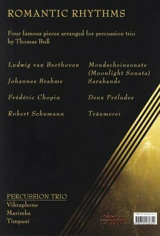 Romantic Rhythms - Four Famous Pieces For Percussion Trio (Vib./Mar./Timp.) (Partituur + Partijen)