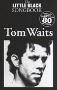 The-Little-Black-Songbook:-Tom-Waits-(Akkoorden-Boek)-(19x12cm)