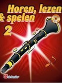Horen-lezen-&amp;-spelen-2-Klarinet-(Boek-Online-Audio)