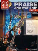 Gig-Guide:-Praise-&amp;-Worship-Set-(Bas-Drums-Gitaar-Zang-Keyboard)-(Book-CD)