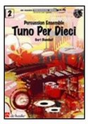 Tuno-Per-Dieci-Percussion-Series-Gert-Bomhof-(Partituur-+-Partijen)