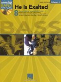 Worship-Band-Play-Along-Volume-4:-He-Is-Exalted-Bass-Edition-(Book-CD)
