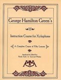George-Hamilton-Greens-Instruction-Course-For-Xylophone-(Book)