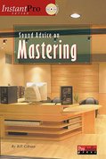 Sound-Advice-On:-Mastering-(Book-CD-15x23cm)