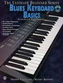 The-Ultimate-Beginner-Series:-Blues-Keyboard-Basics-Steps-One-&amp;-Two-Combined-(Book-CD)